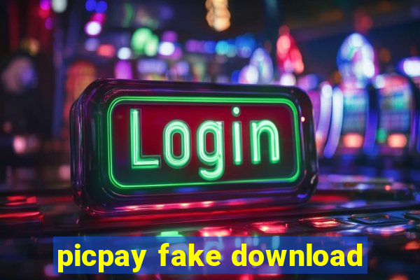 picpay fake download